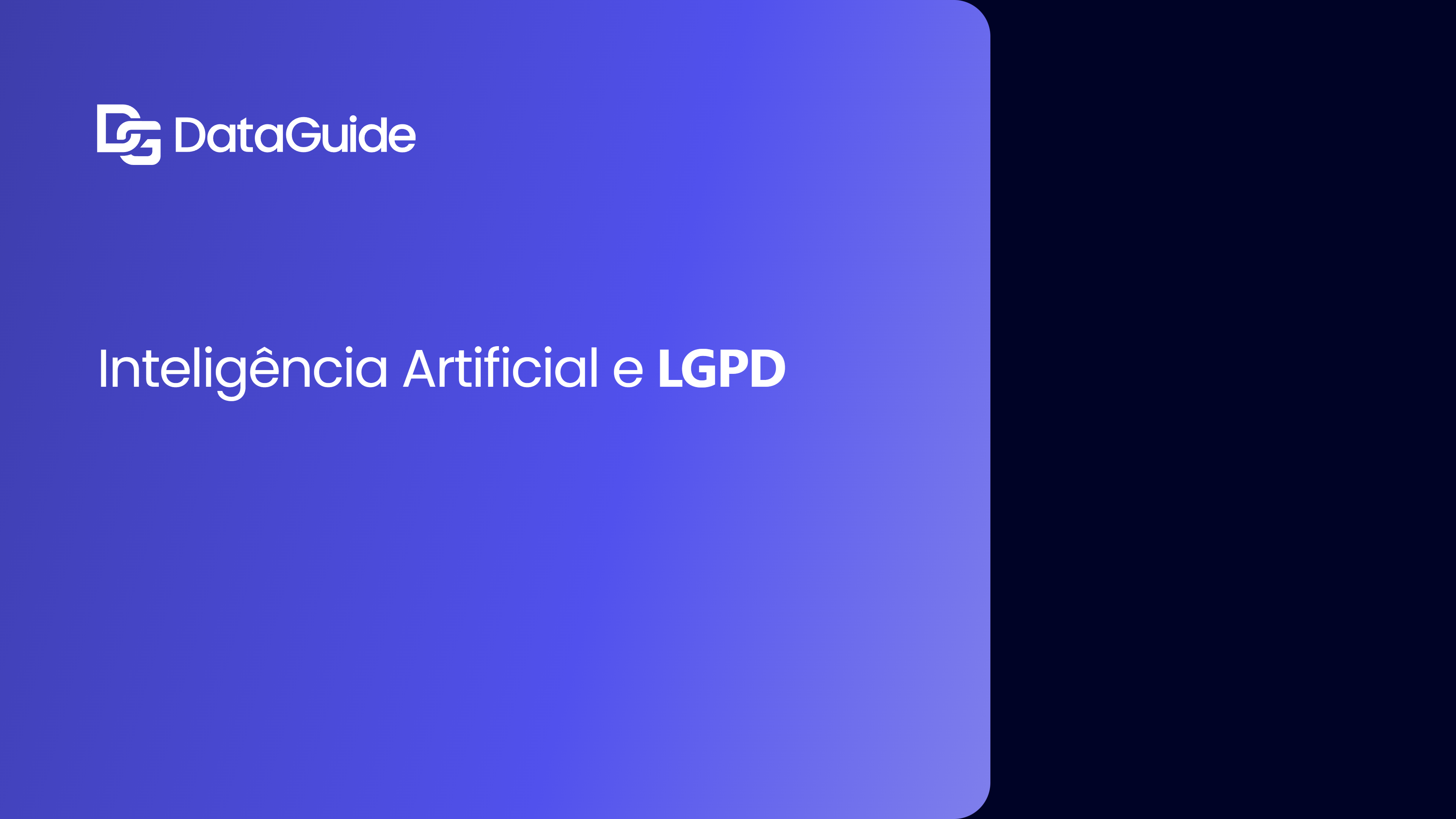Inteligência Artificial e LGPD